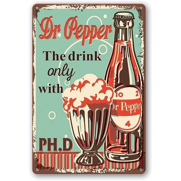 Dr Pepper Vintage Metal Tin Sign
