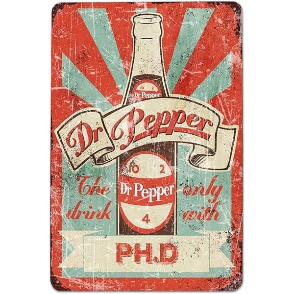 Dr Pepper Bar Funny Tin Sign
